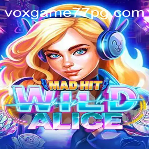 Descubra a Emoção de MadHitWildAlice: Um Mundo de Aventuras e Estratégia